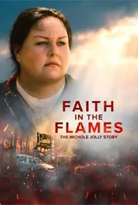 Faith in the Flames The Nichole Jolly Story 2025